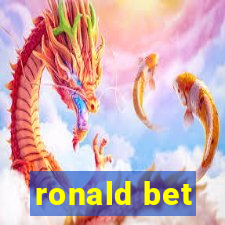 ronald bet